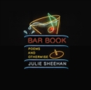 Image for Bar Book: Poems and Otherwise