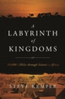 Image for A Labyrinth of Kingdoms