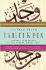 Image for Tablet &amp; Pen: Literary Landscapes from the Modern Middle East