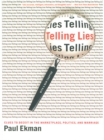 Image for Telling Lies: Clues to Deceit in the Marketplace, Politics, and Marriage