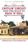 Image for The Chitlin&#39; Circuit: And the Road to Rock &#39;n&#39; Roll