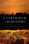 Image for A Labyrinth of Kingdoms: 10,000 Miles Through Islamic Africa