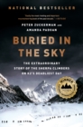 Image for Buried in the Sky: The Extraordinary Story of the Sherpa Climbers on K2&#39;s Deadliest Day