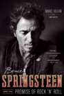 Image for Bruce Springsteen and the Promise of Rock &#39;n&#39; Roll