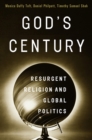 Image for God&#39;s Century: Resurgent Religion and Global Politics