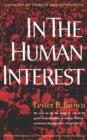 Image for In the Human Interest: A Strategy to Stabilize World Population