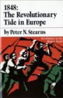 Image for 1848 : The Revolutionary Tide in Europe