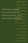 Image for The Microeconomic Foundations of Employment and Inflation Theory