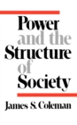 Image for Power and the Structure of Society