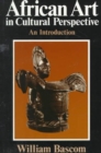 Image for African Art in Cultural Perspective