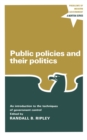 Image for Public Policies and Their Politics