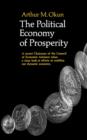 Image for The Political Economy Of Prosperity