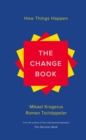 Image for The Change Book - How Things Happen