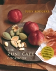 Image for The Zuni Cafe Cookbook: A Compendium of Recipes and Cooking Lessons from San Francisco&#39;s Beloved Restaurant