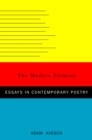 Image for The Modern Element: Essays on Contemporary Poetry