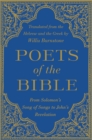 Image for Poets of the Bible  : from Solomon&#39;s Songs to John&#39;s Revelation