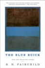 Image for The Blue Buick: New and Selected Poems