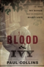 Image for Blood &amp; Ivy