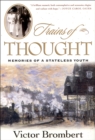 Image for Trains of Thought: Memories of a Stateless Youth