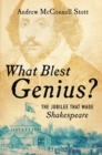 Image for What Blest Genius?: The Jubilee That Made Shakespeare