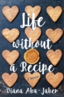 Image for Life Without a Recipe