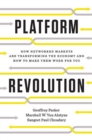 Image for Platform revolution  : how networked markets are transforming the economy - and how to make them work for you