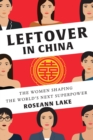 Image for Leftover in China