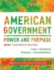 Image for American Government : Power and Purpose
