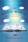 Image for The Magic Words: Writing Great Books for Children and Young Adults
