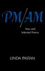 Image for Pm/Am : New and Selected Poems