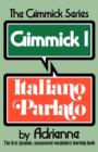 Image for Gimmick I: Italiano Parlato