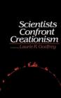 Image for Scientists Confront Creationism
