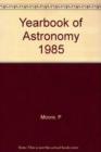 Image for YEARBOOK OF ASTRONOMY 1985 PA