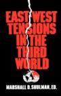 Image for East-West Tensions in the Third World