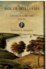 Image for Roger Williams : The Church and the State