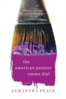 Image for The American Painter Emma Dial