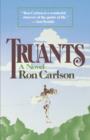 Image for Truants : A Novel