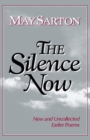 Image for The Silence Now : New and Uncollected Early Poems