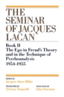 Image for The seminar of Jacques LacanBook 2: The ego in Freud's theory and in the technique of psychoanalysis, 1954-1955