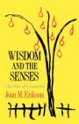 Image for Wisdom and the Senses : The Way of Creativity