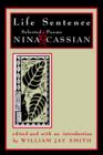 Image for Life Sentence - Selected Poems by Nina Cassian (Paper) : Selected Poems