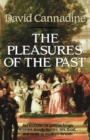 Image for The Pleasures of the Past