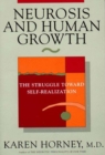 Image for Neurosis and Human Growth : The Struggle Towards Self-Realization