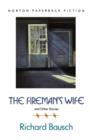 Image for The Firemans Wife &amp; Other Stories