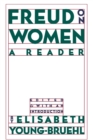 Image for Freud on Women : A Reader