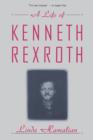 Image for A Life of Kenneth Rexroth