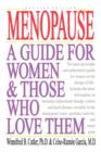 Image for Menopause : A Guide for Women and Those Who Love Them