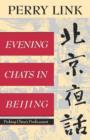 Image for Evening chats in Beijing  : probing China&#39;s predicament