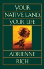 Image for Your Native Land, Your Life