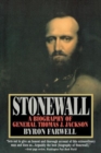 Image for Stonewall - A Biography of General Thomas J Jackson